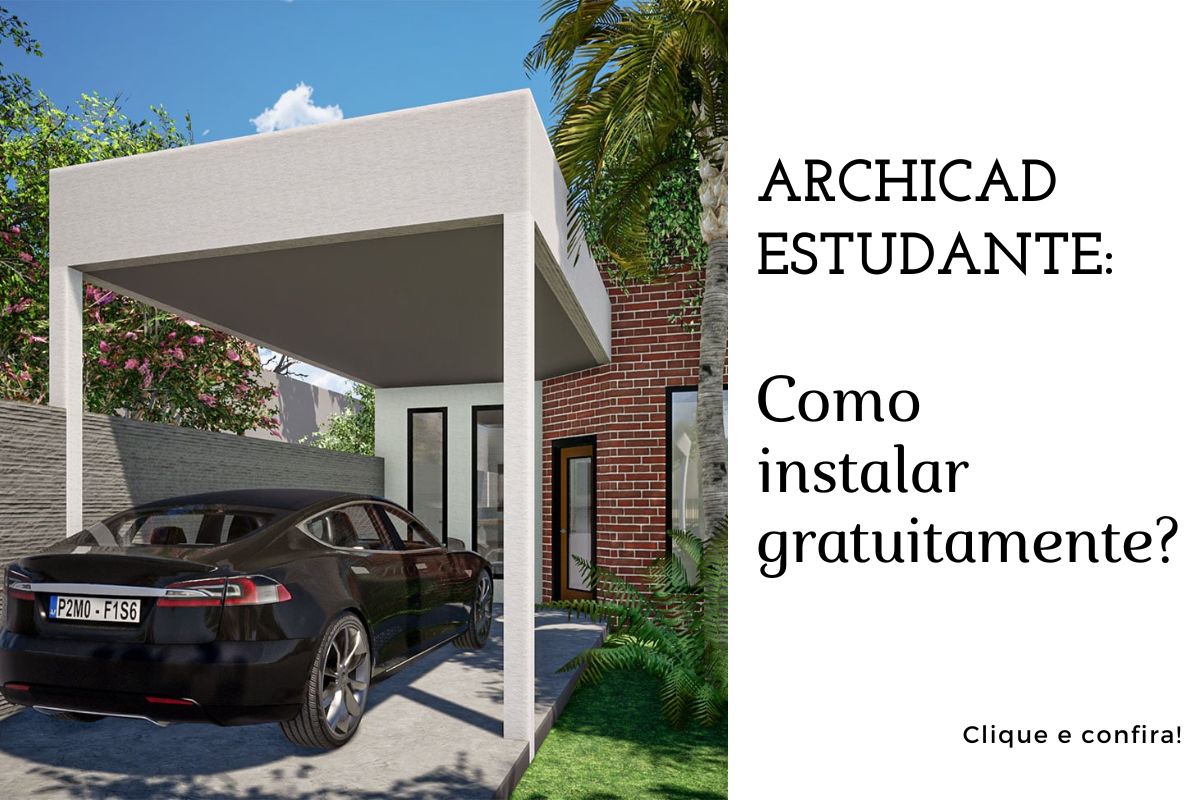 ARCHICAD Estudante - Como instalar gratuitamente?