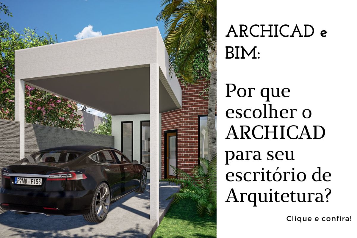 MYARCHICAD - Por que escolher ARCHICAD? MYARCHICAD - Por que escolher ARCHICAD?