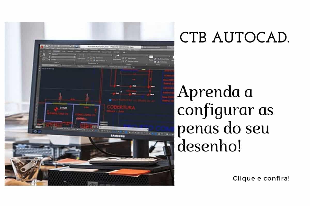 Como colocar ctb no AutoCAD - Configure as penas do seu desenho! Como colocar ctb no AutoCAD - Configure as penas do seu desenho!