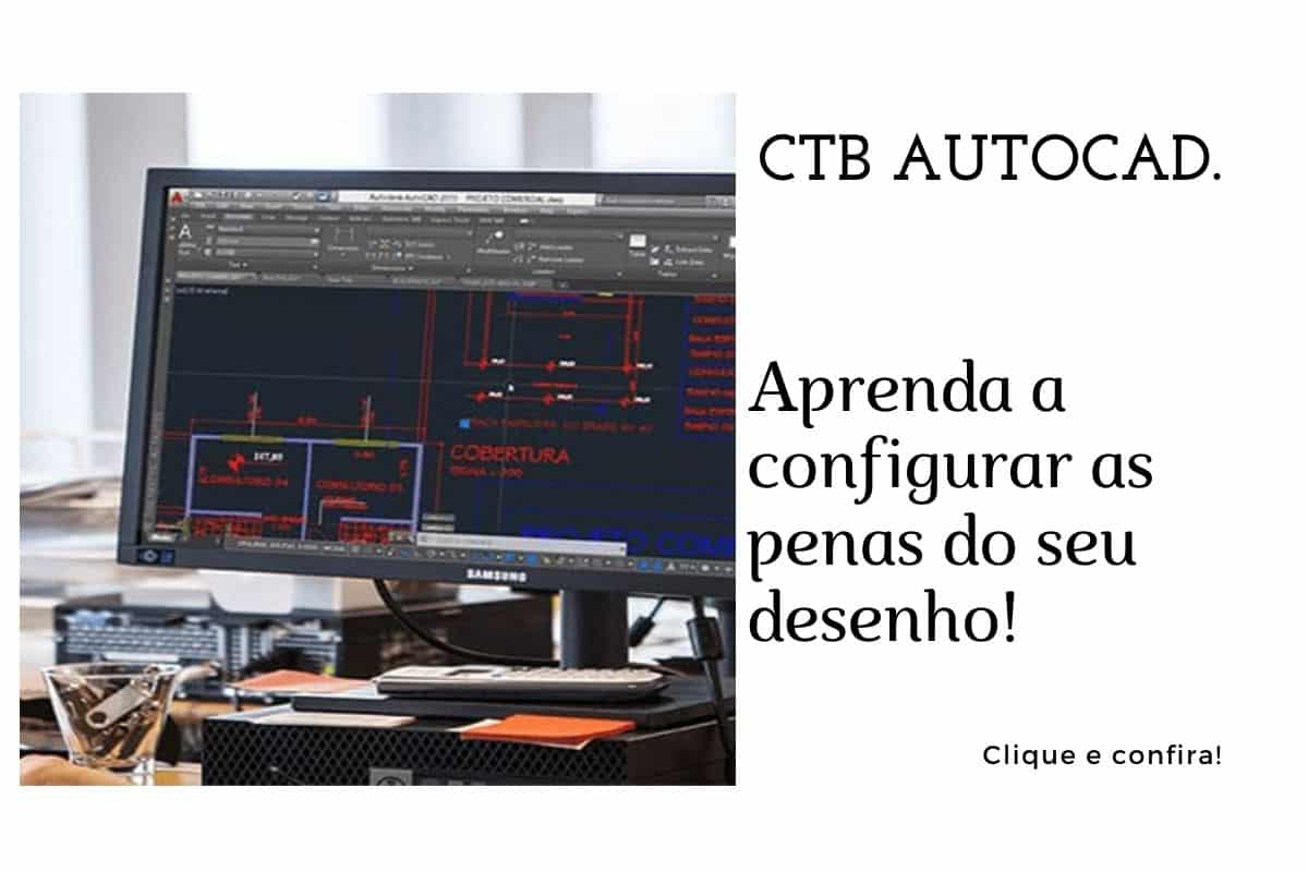 Como colocar ctb no AutoCAD - Configure as penas do seu desenho!