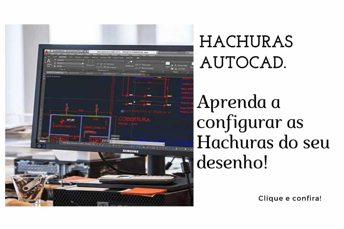 Hachura - Aprenda a criar Hachuras no AutoCAD.