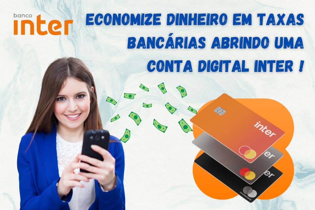 Conta Digital - Economize dinheiro em taxas na sua conta bancária!