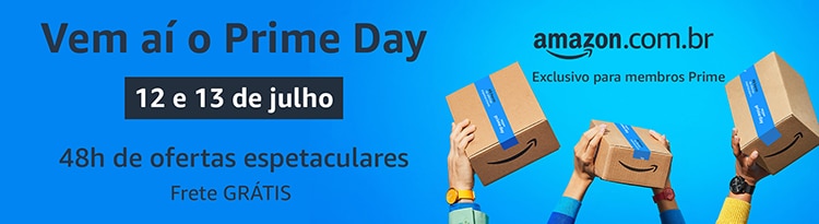 Prime Day 2022 - Como aproveitar as ofertas exclusivas Prime?