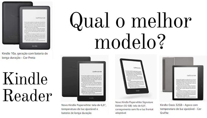 Kindle Amazon - Qual o melhor Kindle para você?