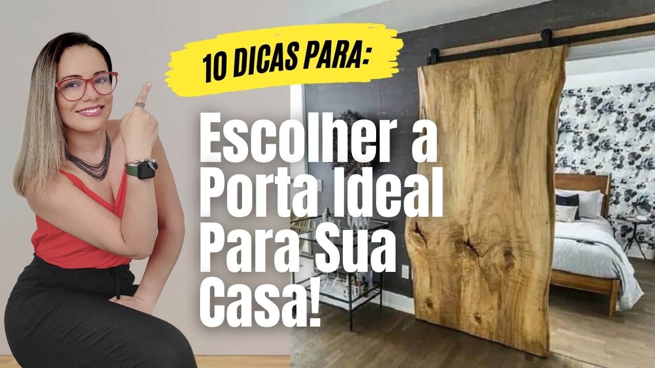 Tipos de Portas Para Casa: Como Escolher a Melhor Opção?