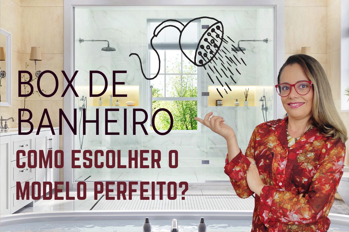 Como Escolher Box de Banheiro - Acerte no Modelo Perfeito!