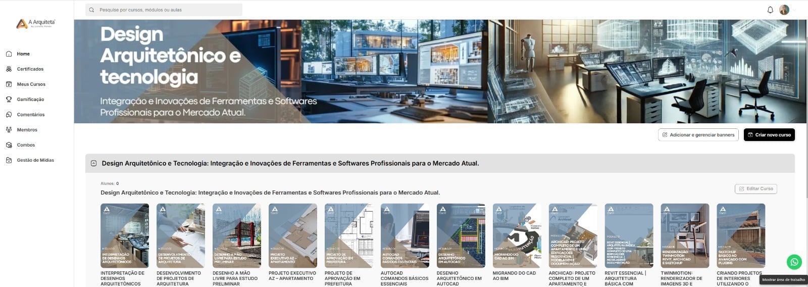 Parceria A Arquiteta e Anhanguera: Cursos de extensão online Chancelados pelo MEC para Transformar Sua Carreira! 10 Design Arquitetônico e Tecnologia Integração e Inovações de Ferramentas e Softwares Profissionais para o Mercado Atual.