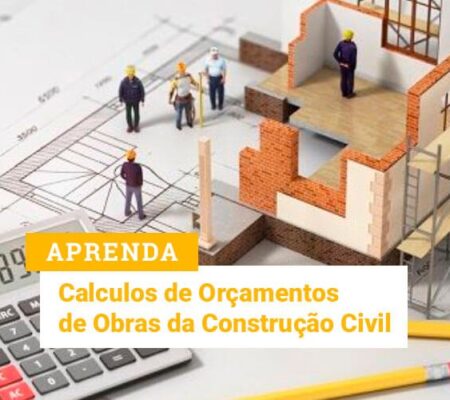 Cálculos de Orçamentos de Obras da Construção Civil