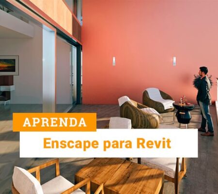 Curso de Enscape para Revit | Render e Realidade Virtual
