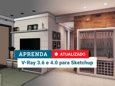 Curso de V-Ray para SketchUp + Bônus